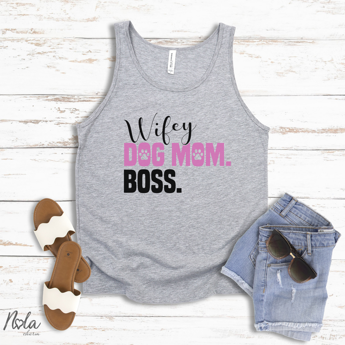 Wifey Dog Mom Boss