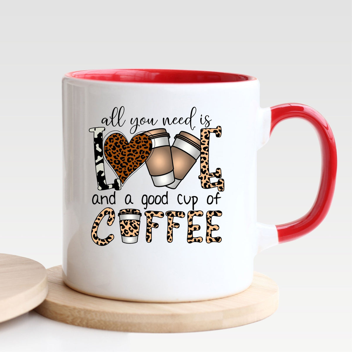 All You Need Is Love And a Good Cup of Coffee- Mug - Nola Charm
