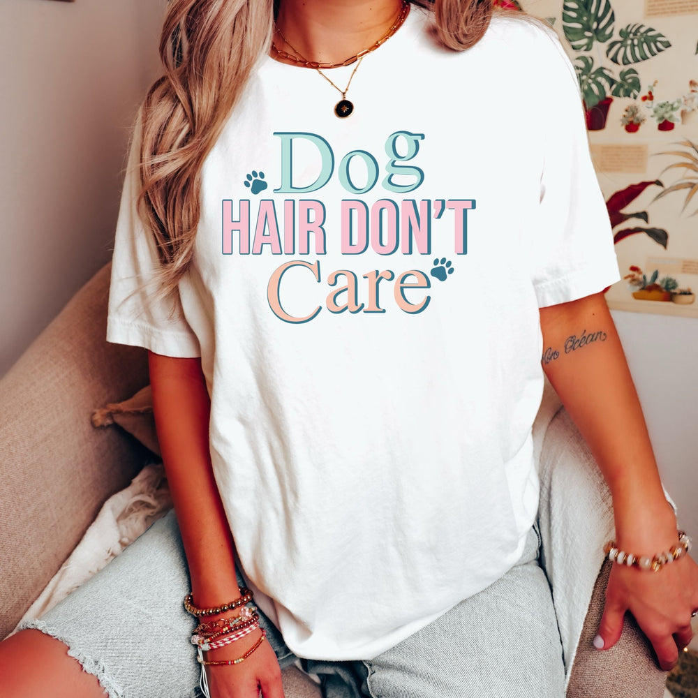 Dog Hair Don't Care - Nola Charm