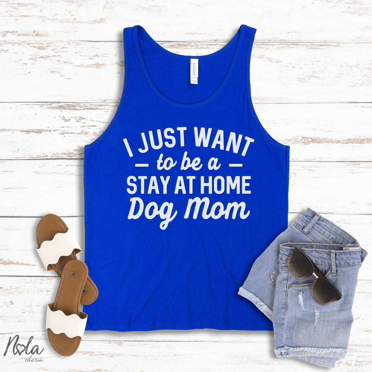 I Just Want To Be A Stay At Home Dog Mom - Nola Charm