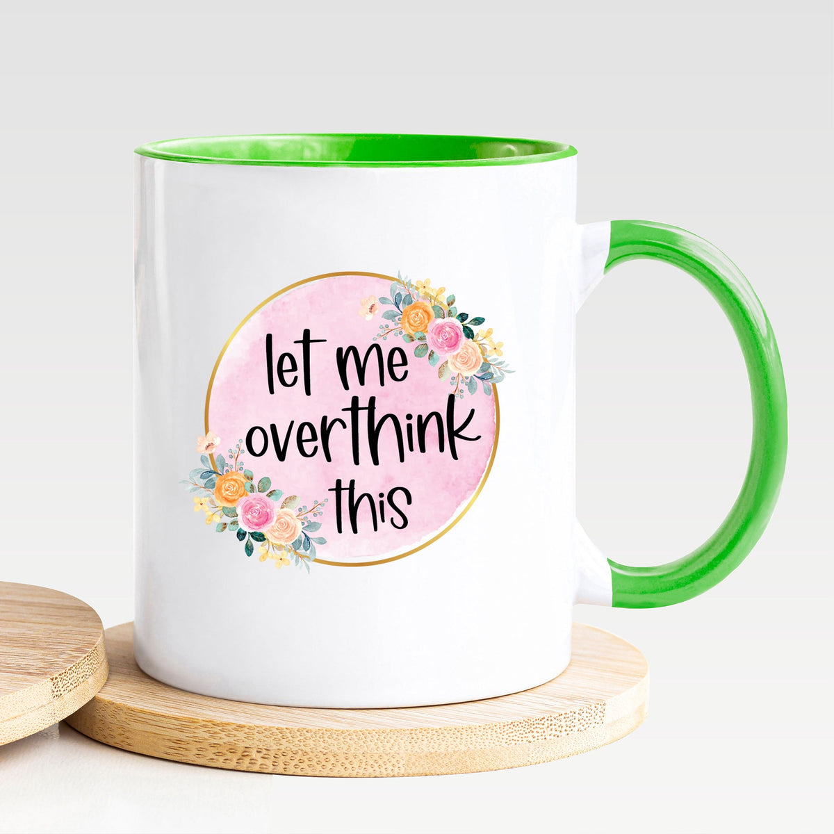 Let Me Overthink This - Mug