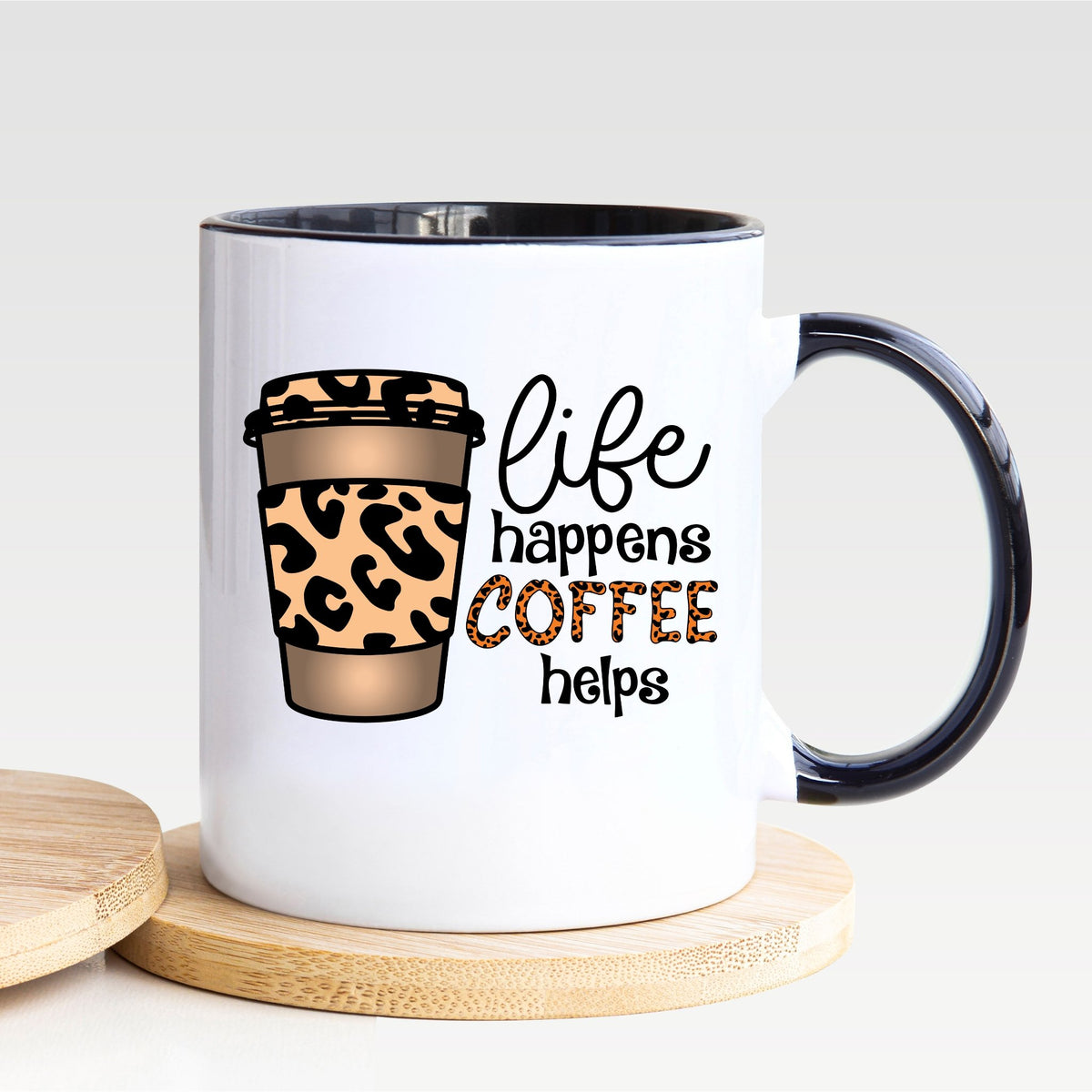 Life Happens Coffee Helps - Mug