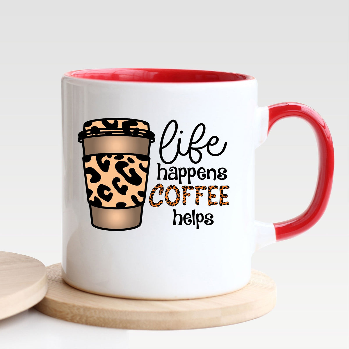 Life Happens Coffee Helps - Mug