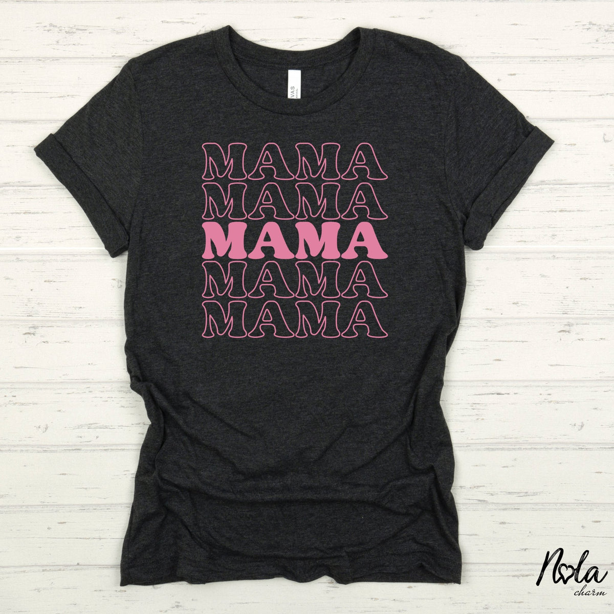 Mama Mama Mama - Nola Charm