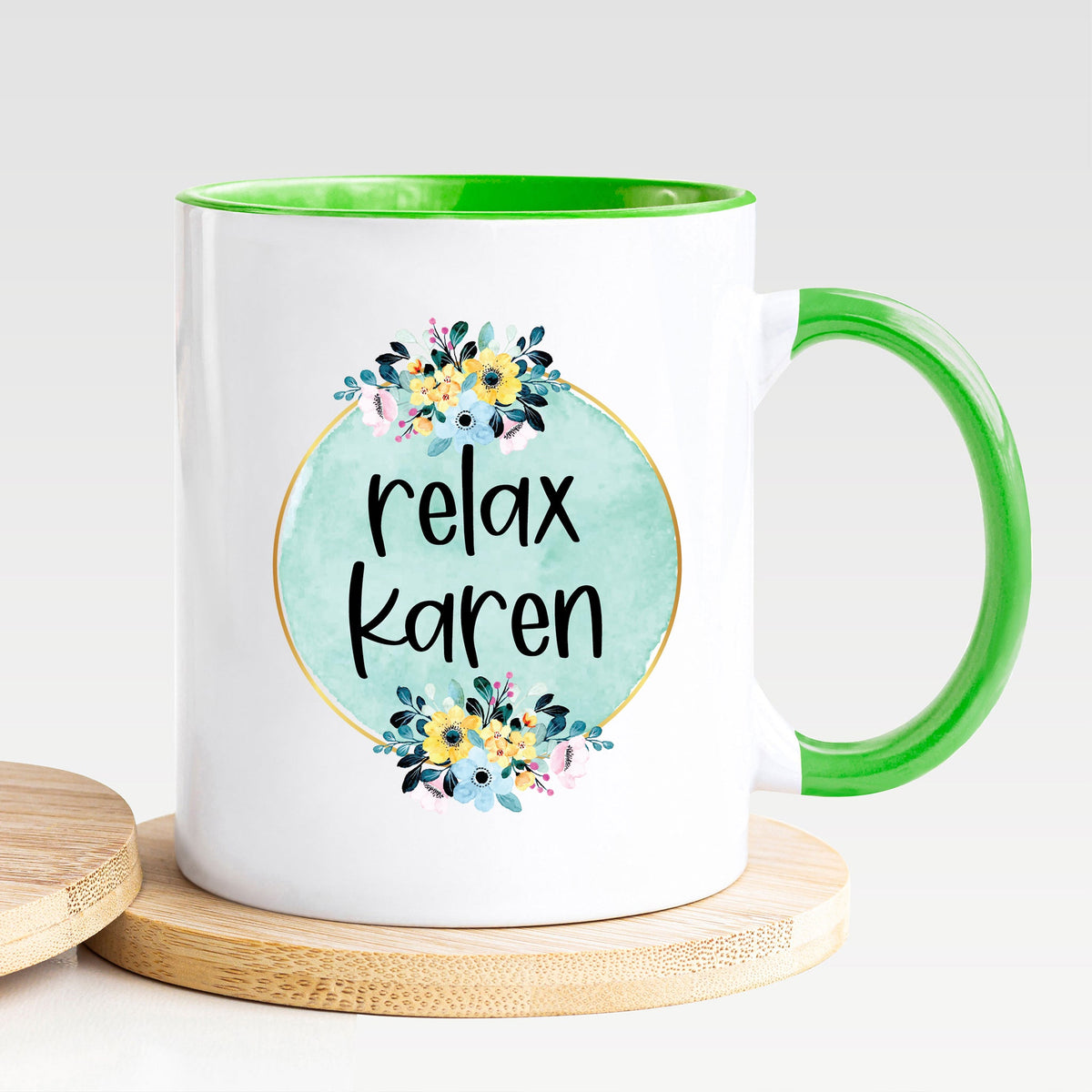 Relax Karen - Mug