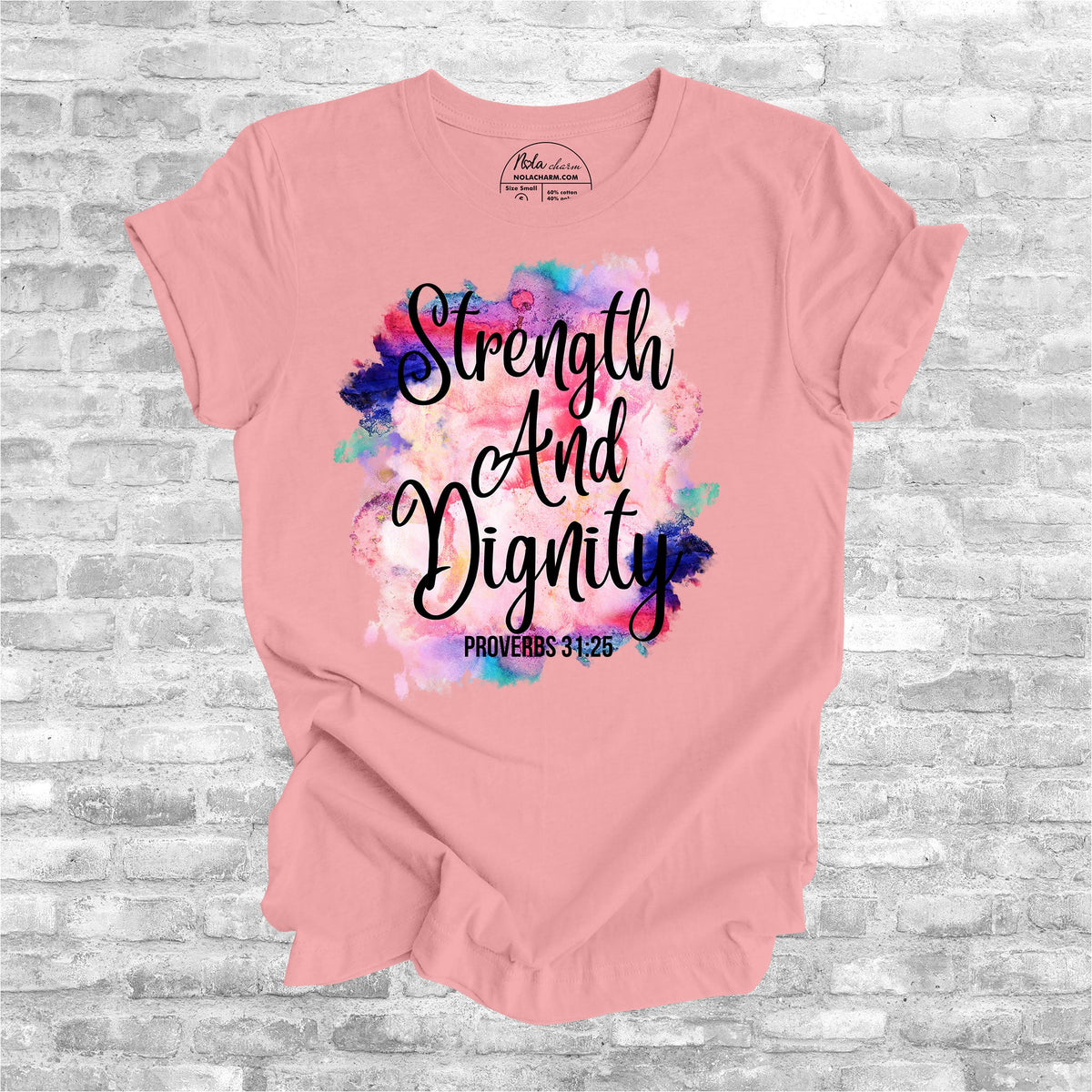 Strength And Dignity